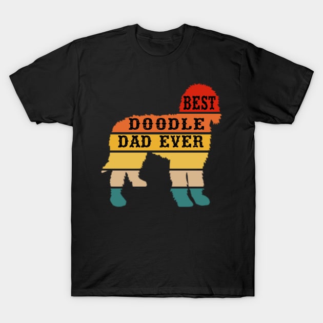 Mens Father_s Day Gift Goldendoodle Lovers - Best Doodle Dad Ever T-Shirt T-Shirt by Kaileymahoney